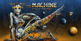 The Machine: Bride of Pin-Bot