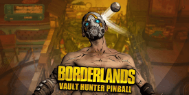 Borderlands: Vault Hunter Pinball